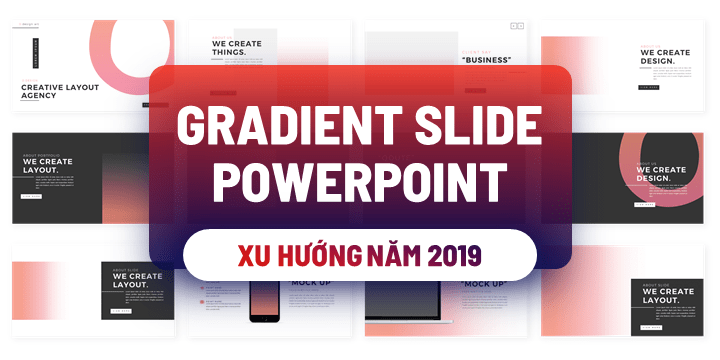 9Slide | Template Slide Powerpoint xu hướng Gradient 2019 - Khóa học ...